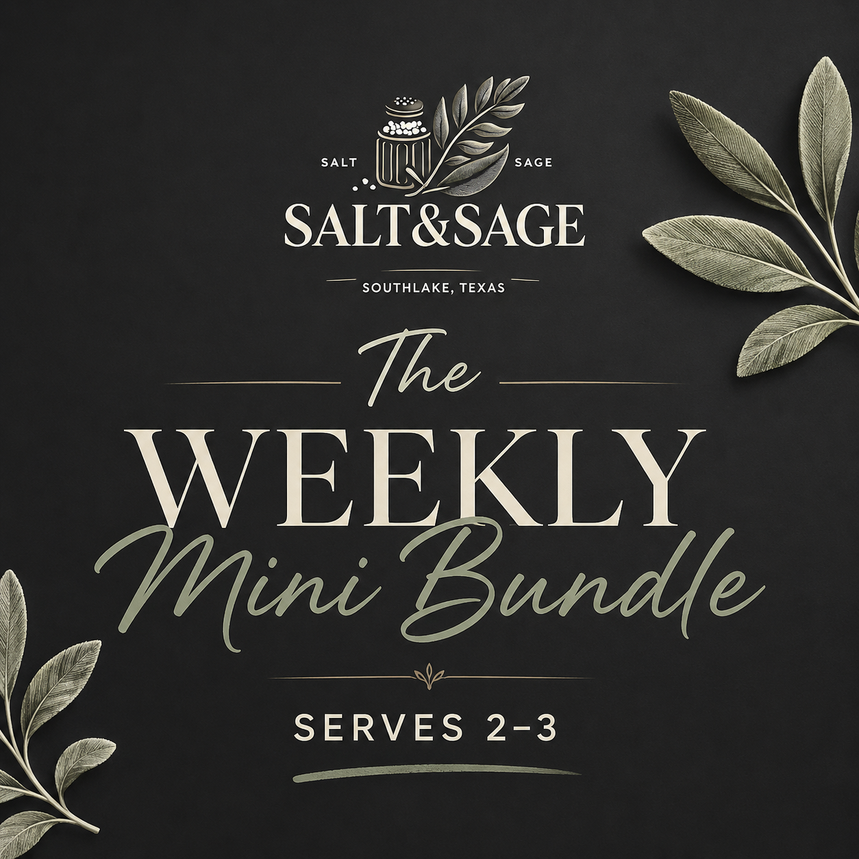 The Weekly Mini Bundle (Serves 2-3)